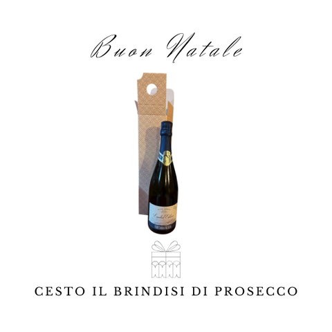 Cesto Il Brindisi di Prosecco